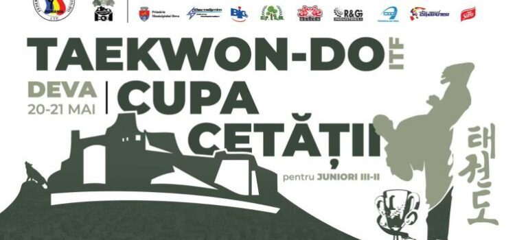 COMPETIȚIE. Cupa Cetăţii Deva la Taekwon-do
