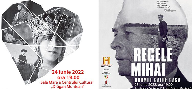 “Regele Mihai: Drumul către casă“ şi „Maria, Inima României“ ajung la Deva