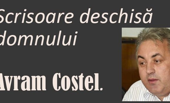 Scrisoare deschisă domnului Avram Costel