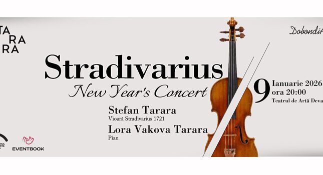 CÂND MUZICA DEVINE DAR. Stradivarius New Year’s Concert, la Deva